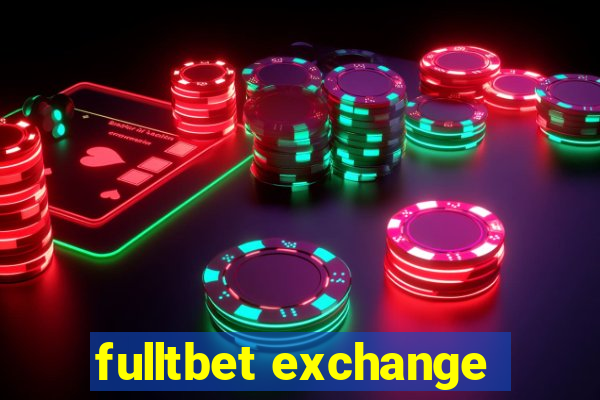 fulltbet exchange